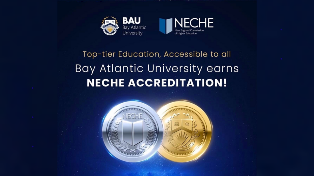 BAU earns NECHE accreditation!