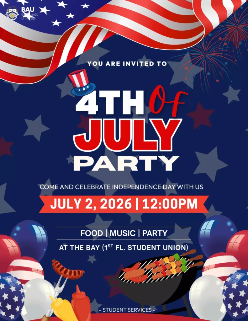 4th of July party invitation with food, music, and fireworks, hosted by BAU, July 2, 2026, at 12:00 PM, Student Union.