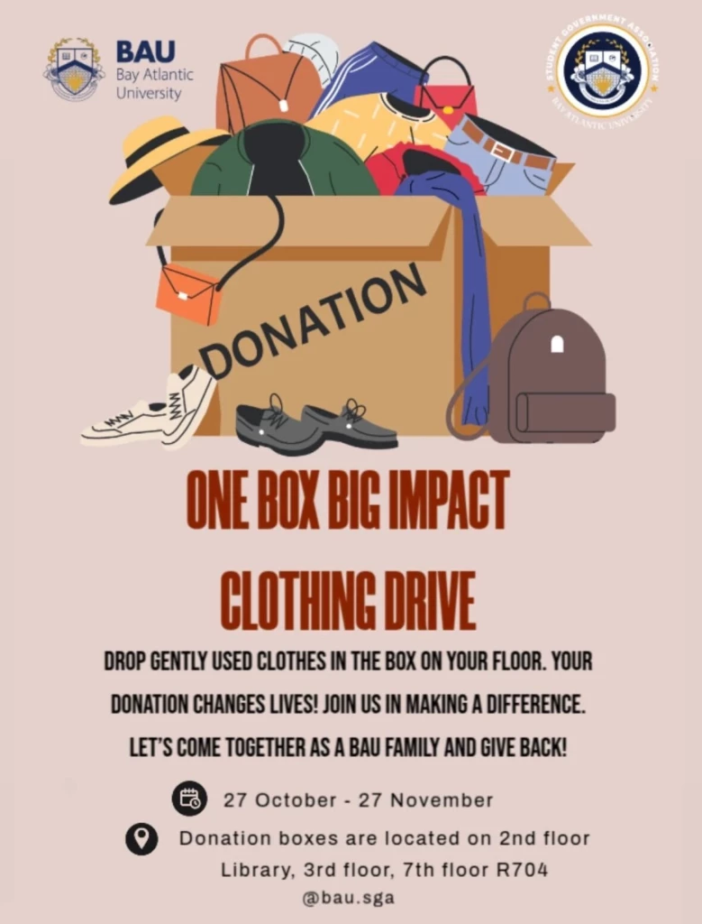 SGA Clothing Donations 2025 Clothing drive donation box with hats and shoes organized by BAU for charity from October 27 to November 27.